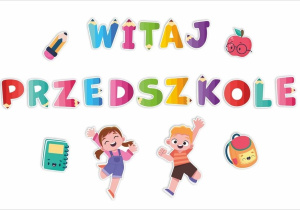 Obrazek Witaj Przedszkole