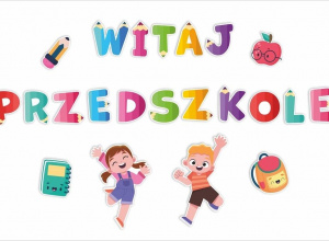 Serdecznie witamy w nowym roku przedszkolnym 2025/2026